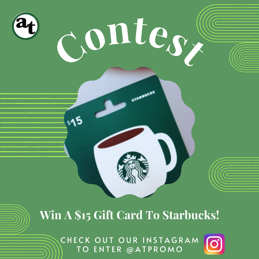 Contest: Win A $15 Gift Card To Starbucks!