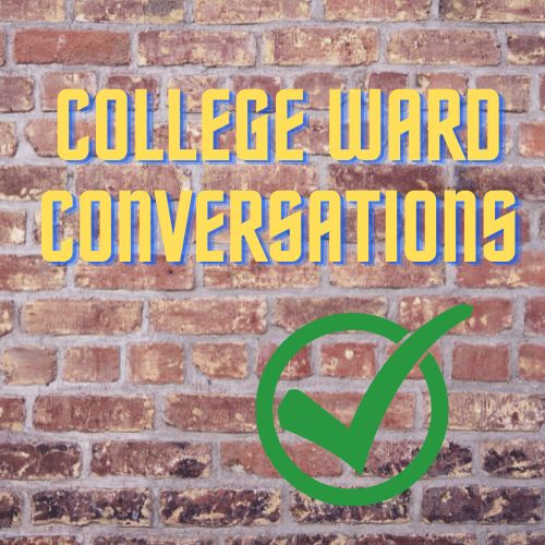 College Ward Conversations, Ep. 2 – The Contenders