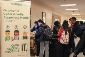 Algonquin College launched Cybersecurity Awareness Month at this October, promoting awareness of information privacy and cyber threats.